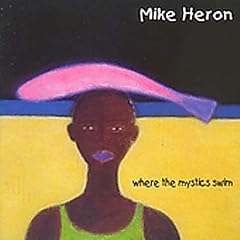 Where the Mystics Swim