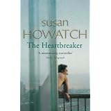 The Heartbreaker: Number 3 in series (St. Benet's)by Susan Howatch