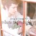 Sing a Song for You - A Tribute To Tim Buckley