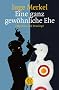 Eine ganz gew�hnliche Ehe