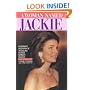 A Woman Named Jackie: An Intimate Biography of Jacqueline Bouvier Kennedy Onassis