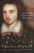 The Reckoning: The Murder of Christopher Marlowe