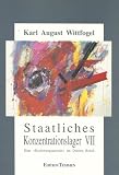 Staatliches Konzentrationslager VII: Eine "Erziehungsanstalt" im Dritten Reich : Roman (DIZ-Schriften) (German Edition)