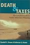 Death & Taxes: Complete Guide To Family Inheritance Planning Death & Taxes: Complete Guide To Family Inheritance Planning
