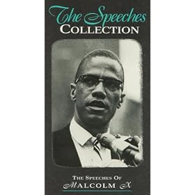 Click here to buy The Speeches of Malcolm X.