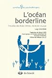 Locéan borderline : Troubles des états limites, récits de voyage