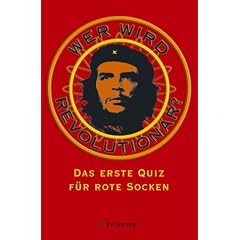 Wer wird Revolution�r? Das erste Quiz f�r rote Socken