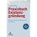 B�cher �ber Existenzgr�ndung, Gr�ndercoaching, Gr�ndungszusc