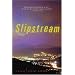 Slipstream: A Novel