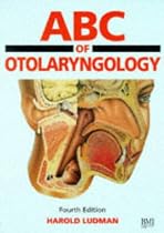 ABC of Otolaryngology (ABC Series)