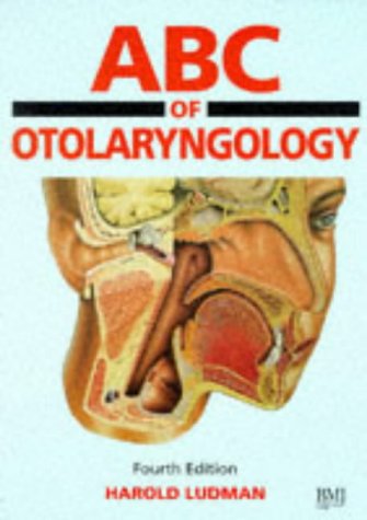 ABC of Otolaryngology (ABC Series)