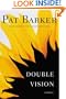 Double Vision: A Novel