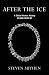 After the Ice: A Global Human History 20,000 - 5000 BC