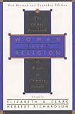 Women and Religion: The Original Sourcebook of Women in Christian Thought Knowing God: Walking through the Book of Books