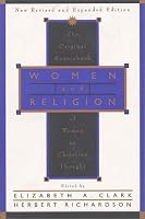 Women and Religion: The Original Sourcebook of Women in Christian Thought