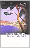 Tender Is the Night (Collins Classics)