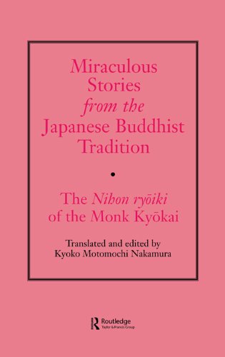 Miraculous Stories from the Japanese Buddhist Tradition: The Nihon Ryoiki of the Monk Kyokai