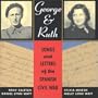 George & Ruth -- Songs and Letters of the Spanish Civil War