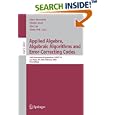 Applied Algebra, Algebraic Algorithms and Error-Correcting... by Marc Fossorier, Hideki Imai, Shu Lin, and Alain Poli