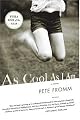 As Cool As I Am: A Novel
