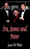 Review AuthorHouse  / IRA, James and Peter