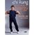 Chi Kung: The Way of Energy