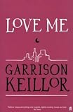 <em>Love Me</em> by Garrison Keillor