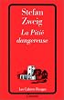 La Piti� dangereuse