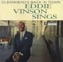 Eddie Vinson Sings Cleanhead's Back in Town