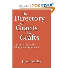 Directory of Grants for Crafts and How to Write a Winning Proposal