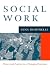 Social Work: Theory and Practice for a Changing Profession