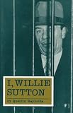 Review Da Capo Press Inc  / I, Willie Sutton