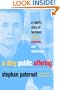 A Very Public Offering: A Rebel's Story of Business Excess, Success, and Reckoning