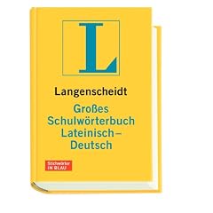 Langenscheidt Gro�es Schulw�rterbuch Lateinisch-Deutsch