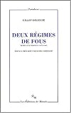 Revue Editions de Minuit  / Deux régimes de fous : Textes et entretiens, 1975-1995