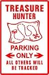 TREASURE HUNTER PARKING pirate gold fun sign