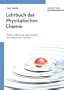 Lehrbuch der Physikalischen Chemie: Funfte, Vollstandig Uberarbeitete Und Aktualisierte Auflage