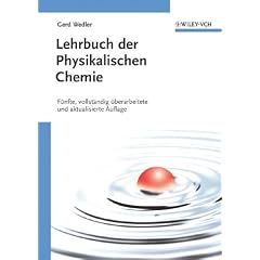 Lehrbuch der Physikalischen Chemie: Funfte, Vollstandig Uberarbeitete Und Aktualisierte Auflage