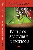 Focus on Arbovirus Infections