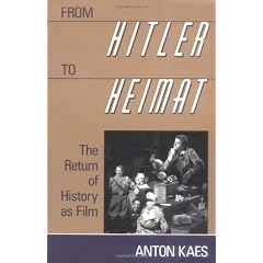 From Hitler to Heimat: The Return of History As Film