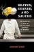  : Beaten, Seared, and Sauced: On Becoming a Chef at the Culinary Institute of America
