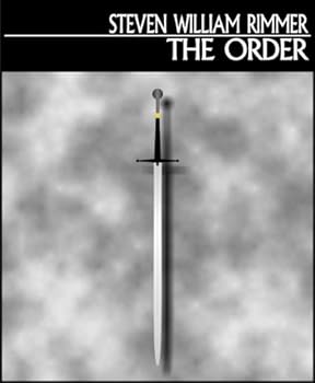 the order - steven william rimmer the order - steven william rimmer