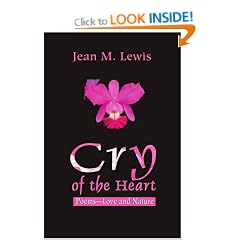 Cry of the Heart: Poems--Love and Nature