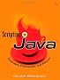 Scripting in Java: Using Apache Bsf, Groovy, and PHP