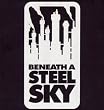Beneath a Steel Sky