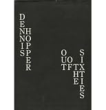Dennis Hopper in the book Dennis Hopper Out of the Sixties Dennis Hopper in the book Dennis Hopper Out of the Sixties