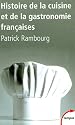 Histoire de la cuisine et de la gastronomie fran&ccedil;aises