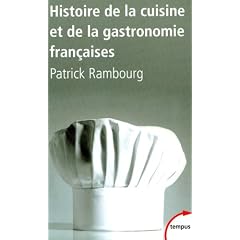 Histoire de la cuisine et de la gastronomie fran�aises