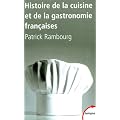 Histoire de la cuisine et de la gastronomie fran�aises