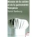 Histoire de la cuisine et de la gastronomie fran�aises